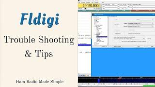 Fldigi - Trouble Shooting & Tips