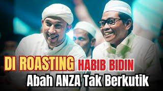 KH ANWAR ZAHID TERBARU | HABIB BIDIN & ABAH ANZA PONPES SABILUNNAJAH SIMO