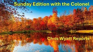 Sunday Edition | Chris Wyatt Reports | 09 Mar 2025