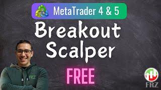 Scalping Expert Advisor FREEScalping EA Forex - FRZ breakout Scalper #scalpingexpertadvisor