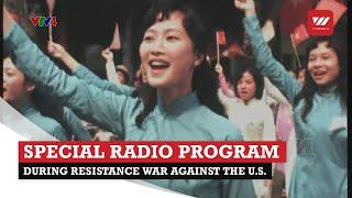 Special radio program during resistance war against the U.S. | VTV World