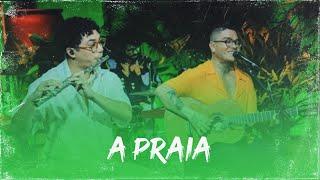 A Praia - Marcelo Di Holanda e Mateus Farias
