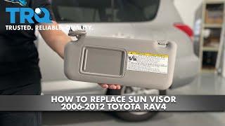 How To Replace Sun Visor 2006-12 Toyota Rav4