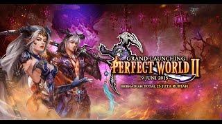 Grand Launching Perfect World 2