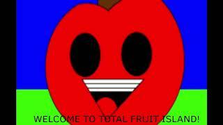 Total Fruit Island Intro (REAL???)