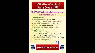 ISRO Vikram Sarabhai Space Centre VSSC Recruitment 2023 | Technician & Draughtsman Post |