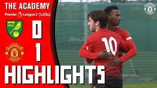 The Academy | Highlights | Norwich 0-1 Manchester United