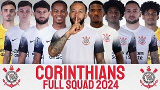 CORINTHIANS FULL SQUAD 2024 SEASON WITH MEMPHIS DEPAY | CORINTHIANS 2024 | MEMPHIS DEPAY