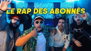 LES ABONNÉS RAPPENT SUR MA PROD !