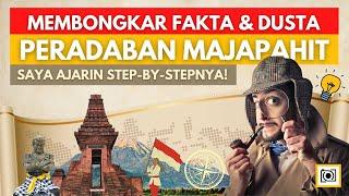 EXPOSING THE FACTS & LIES ABOUT MAJAPAHIT EMPIRE