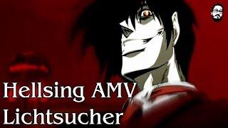 Hellsing Ultimate AMV - Lichtsucher