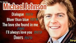 I'LL  ALWAYS  LOVE  YOU  - MICHAEL  JOHNSON