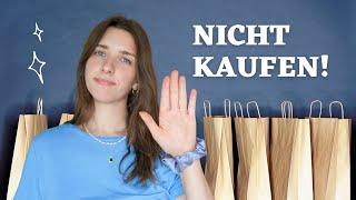 13 Dinge, die ich NICHT mehr KAUFE | Minimalismus & Nachhaltigkeit