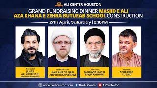 Live Grand Fundraising | Guest Speaker: Molana Baqir Kashmiri | Ali Center TV