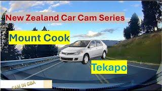 Car Cam Series Mount Cook to Lake Tekapo