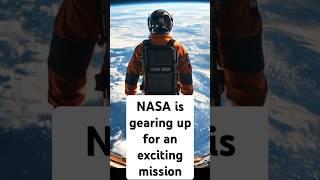 NASA is gearing up for an exciting mission #shorts #nasa #space #nasamissions