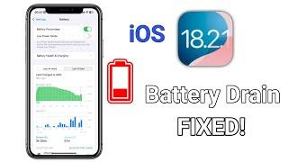 How to Fix iPhone Battery Drain Issues on iOS 18.2.1 | Boost iPhone Battery Life