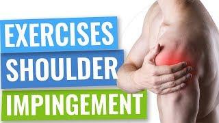 Shoulder Impingement Exercises