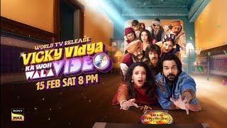 |World TV Release| Vicky Vidya Ka Woh Wala Video 15 February At 8:00PM On Sony MAX