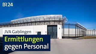 JVA Gablingen: Ermittlungen gegen Personal | BR24