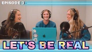 Let’s Be Real: Episode 3 - Ashley Macfarlane