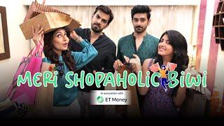 MERI SHOPAHOLIC BIWI | Husband, Wife & Shopping | Comedy | SIT