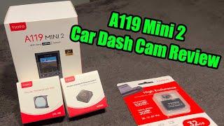 VIFO A119 Mini 2 Car Dash Camera Review