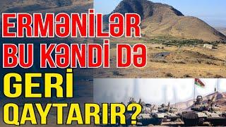 Ermənilər bu kəndi də Azərbaycana geri qaytarır?-Xəbəriniz Var?-Media Turk TV