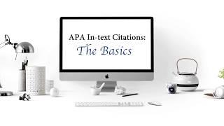 APA In-Text Citations: The Basics