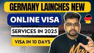 Germany work visa 2025 - Germany Launches new Online Visa process - Public Engine