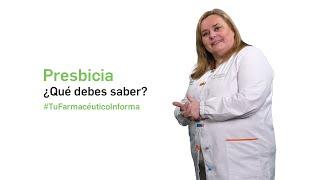 Presbicia ¿Qué debes saber? - Tu Farmacéutico Informa #SaludOcular