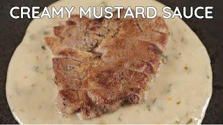 THE BEST Creamy Mustard Sauce at HOME!