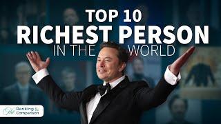 Top 10 Richest Person In World 2025 I  Billionaires Ranked!  I Top 10 Billionaires Revealed!