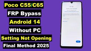 Poco C55/C65 FRP Bypass 2025 Android 14 HyperOs Without PC | Setting Not Opening | 100% Work 2025