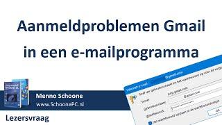 Waarom vraagt Outlook om het wachtwoord van Gmail?