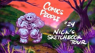 Comics People 024 - sketchbook tours - Nick Forker