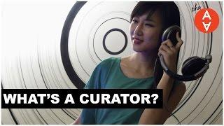 What's a Curator? | The Art Assignment | PBS Digital Studios