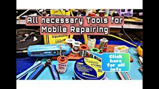 All Mobile Repairing Tools || I C level and normal level tools ||Quick info.