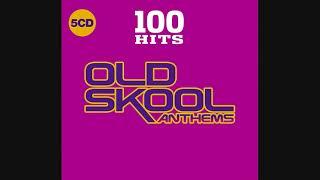 100 Hits: Old Skool Anthems