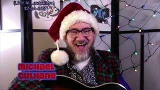 Have A Holly Jolly! (LiVE in Lockdown) - by Michael Culhane - solo acoustic 24Dec2021