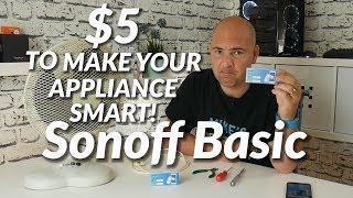 DIY Smart Device For $5 With Sonoff BASIC