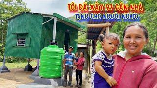 XÂY NHÀ cho người nghèo, CĂN NHÀ số 97, đẹp lung linh ở RỪNG - tập 1422