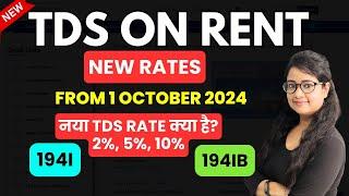 New TDS Rate on Rent u/s 194I & 194IB from 1 October 2024 | TDS on Rent | New TDS Rates