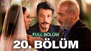 İnci Taneleri – 20. Bölüm