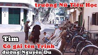 Tìm Cô Gái Tên Trinh Đường Nguyễn Du Hồi Xưa Học Nữ Tiểu Học. Quá Trời Hoài Niệm Một Nha Trang Xưa