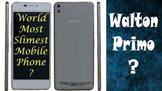 Walton Mobile - Worlds most slimmest  phone 5mm is Up Coming... Review