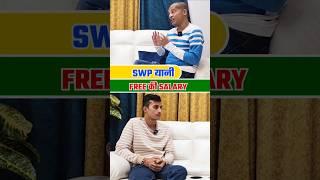 SWP - Free Ki Salary #money #richmindset #investing #mutualfunds #stockmarket