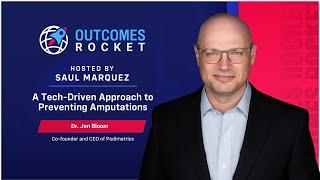 A Tech-Driven Approach to Preventing Amputations with Dr. Jon Bloom