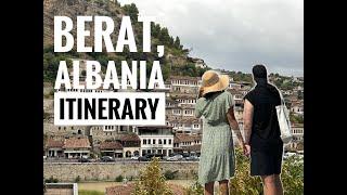 36 Hours in Berat, Albania | Full Travel Guide | VLOG