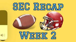 CFB SEC week 2 recap